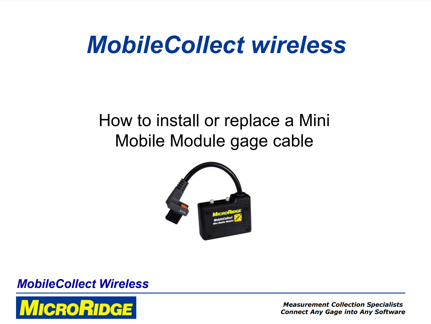 Install or Replace Mini Mobile Module Cable