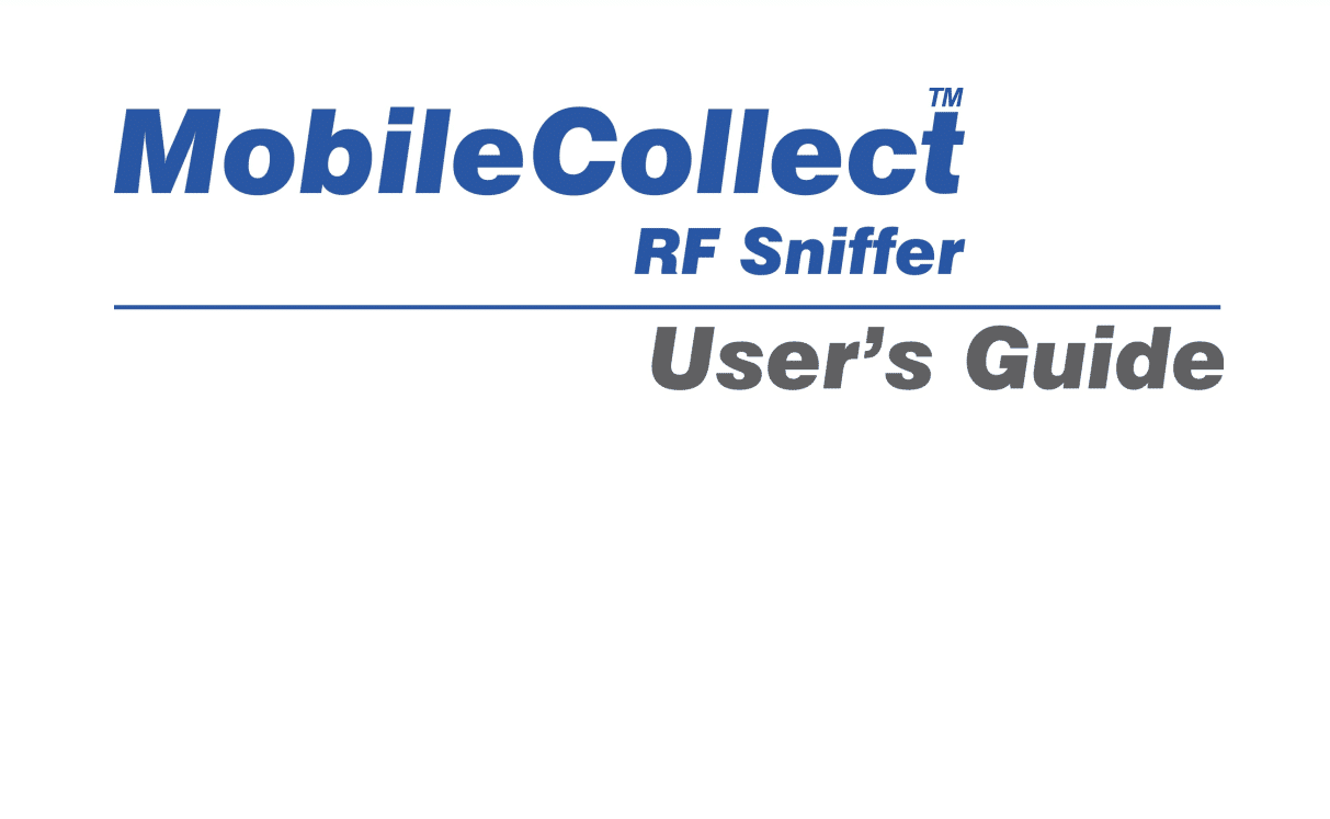 MobileCollect RF Sniffer Users Guide