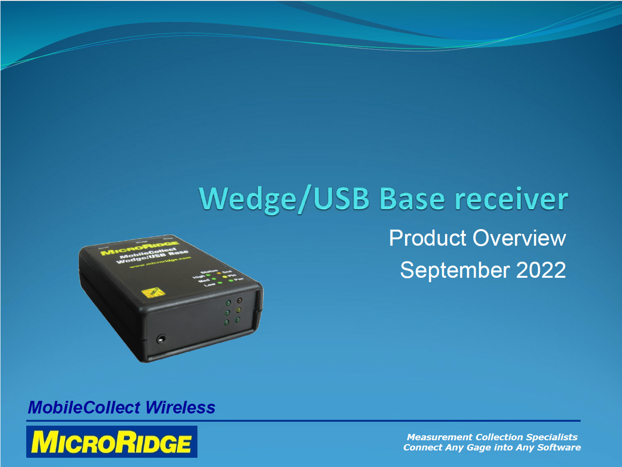 Wedge/USB Base Overview